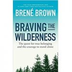 Braving the Wilderness by Brené Brown PDF