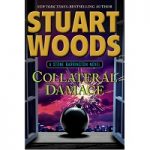 Collateral Damage by Stuart Woods