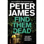 Find Them Dead by Peter James PDF