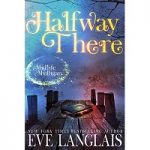 Halfway There by Eve Langlais PDF