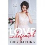 Love Undefeated by Lucy Darling PDF