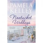 Nantucket Weddings by Pamela M. Kelley PDF