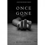Once Gone by Blake Pierce PDF