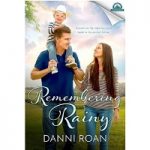 Remembering Rainy by Danni Roan PDF