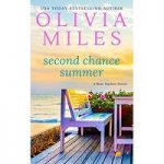 Second Chance Summer by Olivia Miles PDF