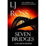 Seven Bridges by LJ Ross PDF