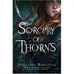 Sorcery of Thorns by Margaret Rogerson PDF