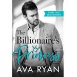 The Billionaire’s Princess by Ava Ryan PDF