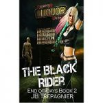 The Black Rider by JB Trepagnier PDF