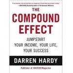 The Compound Effect by Darren Hardy PDF
