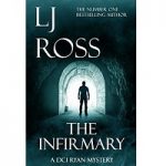 The Infirmary by LJ Ross PDF