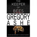 The Keeper of Bees by Gregory Ashe PDF