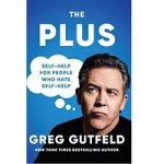The Plus by Greg Gutfeld PDF