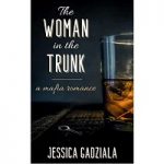 The Woman in the Trunk by Jessica Gadziala PDF