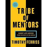 Tribe of Mentors by Timothy Ferriss PDF