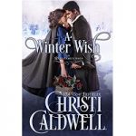 A Winter Wish by Christi Caldwell