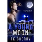 A Young Moon by TK Cherry