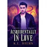 Acsquidentally In Love by K.L. Hiers PDF