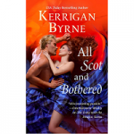 All Scot and Bothered by Kerrigan Byrne PDF