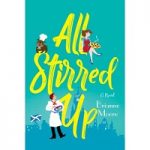All Stirred Up by Brianne Moore PDF