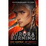 Aurora Burning by Amie Kaufman PDF