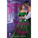 Beauty Tempts the Beast by Lorraine Heath PDF