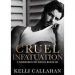 Cruel Infatuation by Kelli Callahan PDF