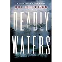 Deadly Waters by Dot Hutchison PDF