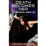 Death Becomes Her by Michael Anderle PDF