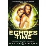 Echoes of Time by Rylee Swann