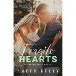 Fragile Hearts by Amber Kelly PDF