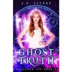 Ghosttruth by J.E. Cluney PDF