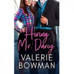 Hiring Mr. Darcy by Valerie Bowman PDF