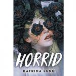 Horrid by Katrina Leno PDF