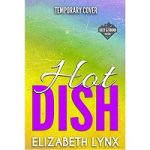 Hot Dish by Elizabeth Lynx PDF
