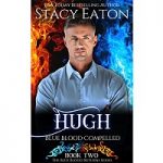 Hugh by Stacy Eaton PDF