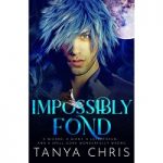 Impossibly Fond by Tanya Chris PDF