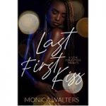 Last First Kiss by Monica Walters PDF