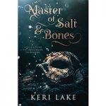 Master of Salt & Bones by Keri Lake PDF