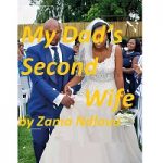 My Dad’s Second Wife by Zama Ndlovu PDF