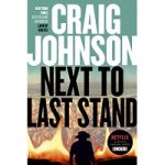Next to Last Stand by Craig Johnson PDF