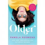 Older by Pamela Redmond PDF