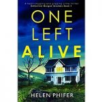 One Left Alive by Helen Phifer