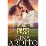 Play Action Pass by Gina Ardito PDF