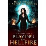 Playing with Hellfire by Mila Young PDF
