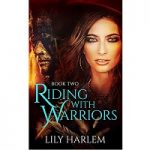 Riding With Warriors by Lily Harlem PDF