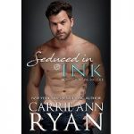 Seduced in Ink by Carrie Ann Ryan PDF
