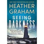 Seeing Darkness by Heather Graham PDF