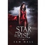 Star on the Rise by Sam Hall PDF