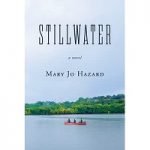 Stillwater by Mary Jo Hazard PDF
